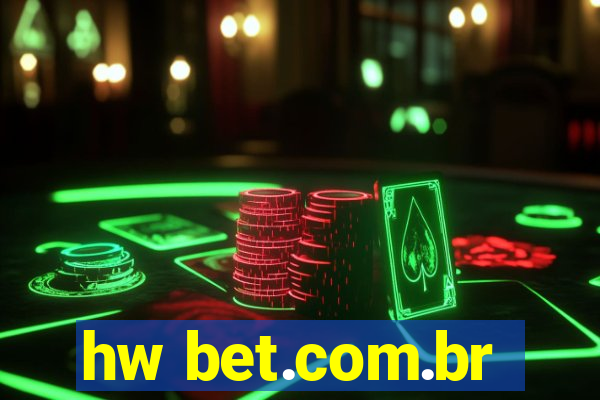 hw bet.com.br